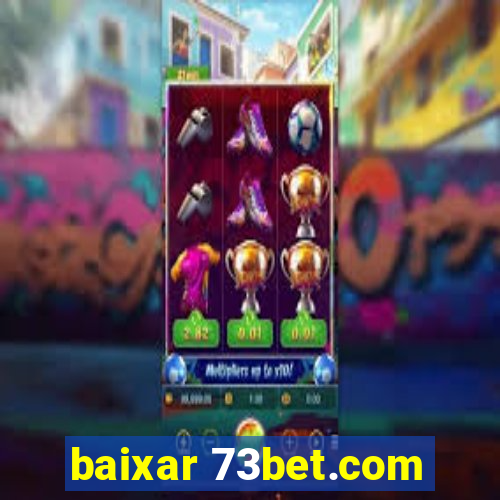 baixar 73bet.com